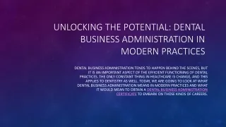 Unlocking the Potential: Dental Business Administration in Modern Practices