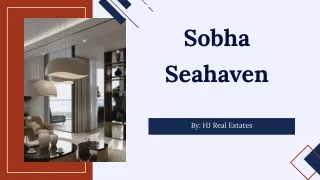 Sobha Sea Heaven - Dubai Real Estate Market