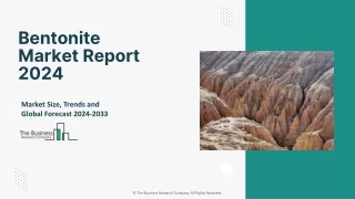 Global Bentonite Market Size, Share And Developments By 2033