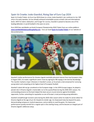 Spain Vs Croatia Josko Gvardiol, Rising Star of Euro Cup 2024