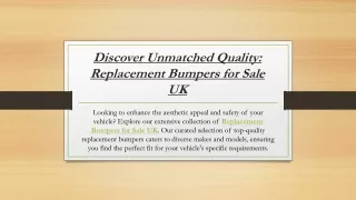 Discover Unmatched Quality Replacement Bumpers for Sale UK