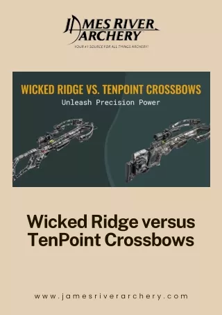 Wicked Ridge versus TenPoint Crossbows