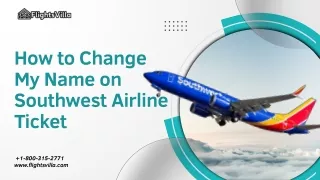 How to Change My Name on Southwest Airline Ticket