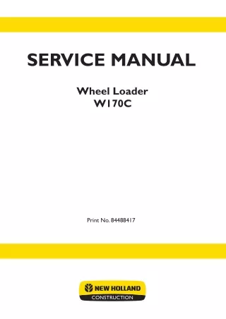 New Holland W170C Wheel Loader Service Repair Manual