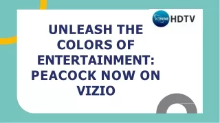 Brighten Your Screen: Stream Peacock on Vizio Today