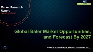 Baler Market will reach at a CAGR of 4.8% from to 2027