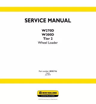 New Holland W300D Tier 2 Wheel Loader Service Repair Manual