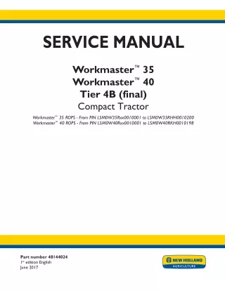 New Holland Workmaster™ 35 Tier 4B (final),ROPS Compact Tractor Service Repair Manual [LSM0W35Rxx0010001 -LSM0W35RHH0010