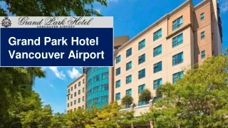 Grandparkhotelvancouverairport - PDF