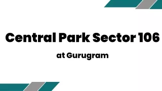 Central Park Sector 106 Gurugram - PDF