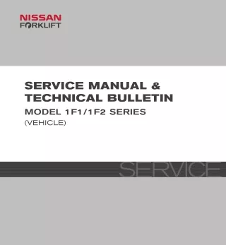 Nissan Forklift Internal Combustion 1F2 Series Service Repair Manual
