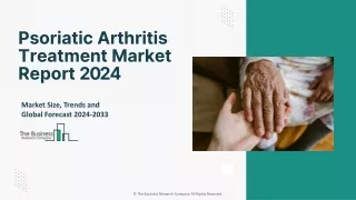 Psoriatic Arthritis Treatment Market: Key Trends, Forecast 2033