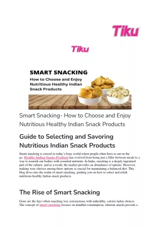 Smart Snacking How to Choose and Enjoy Nutritious Healthy Indian Snack Products