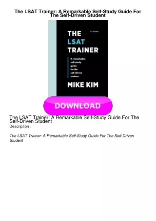 KINDLE The LSAT Trainer: A Remarkable Self-Study Guide For The Self-Driven Student