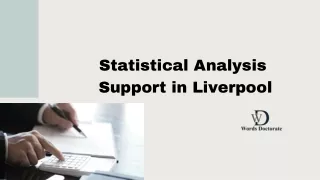 Statistical Analysis  Support in Liverpool