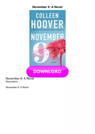 KINDLE November 9: A Novel