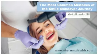 Common Mistakes of the Smile Makeover Journey