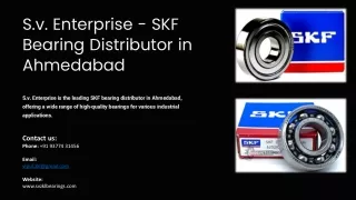 SKF Bearing Authorised Distributors & Dealers in Ahmedabad, Junagadh, Anand, Nav