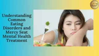 Navigating Eating Disorders Mercy Seat's Holistic Approach to Healing
