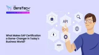 What Makes SAP Certification a Game-Changer in Today’s Business World?