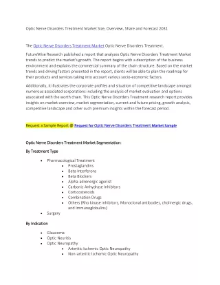 Optic Nerve Disorders Treatment Market Size, Overview, Share and Forecast 2031