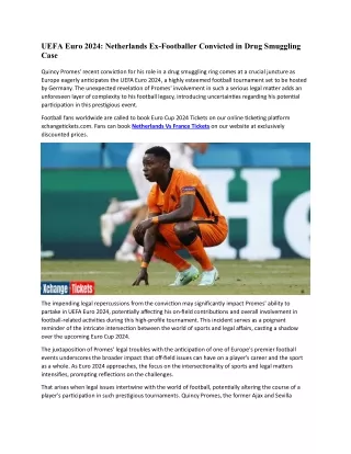 Netherlands Ex-Footballer Convicted in Drug Smuggling Case