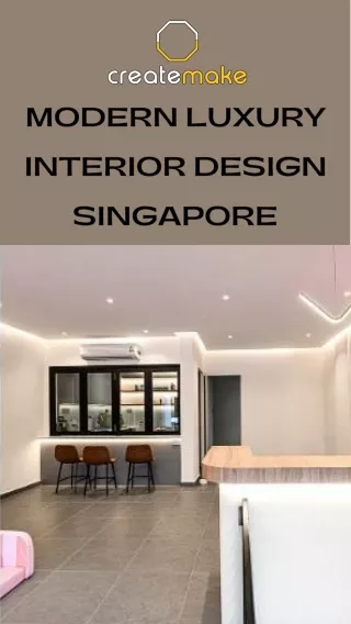 Modern Luxury Interior Design Singapore