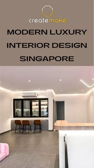 Modern Luxury Interior Design Singapore