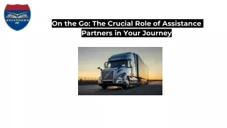 On the Go The Crucial Role of Assistance Partners in Your Journey