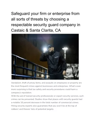 Safeguard your firm or enterprise from all sorts of threats by choosing a respectable security guard company in Castaic