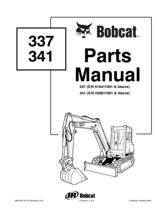 Bobcat 337 Excavator Parts Catalogue Manual SN 515411001 and Above