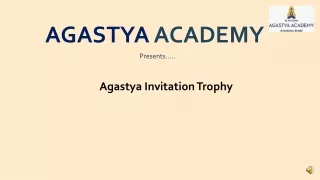 Agastya Invitational Trophy