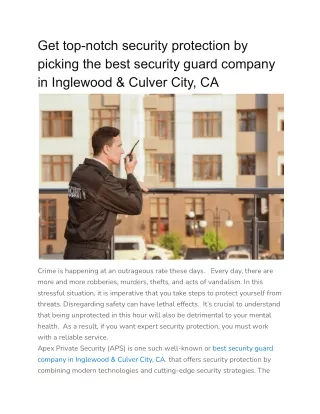 Get top-notch security protection by picking the best security guard company in Inglewood & Culver City, CA (1)