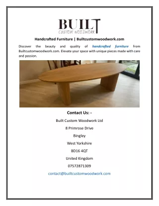 Handcrafted Furniture Builtcustomwoodwork.com