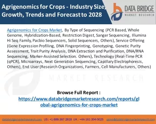 Agrigenomics for Crops Market – Industry Trends and Forecast to 2028