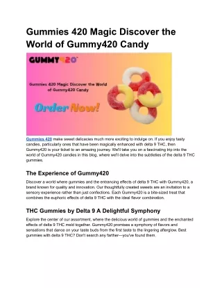 The 420Gummy Chronicles An Exploration of Delightful Sensations