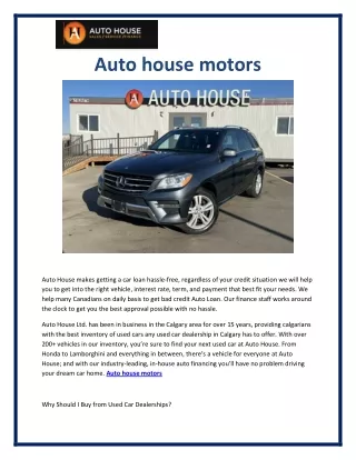 Auto house motors