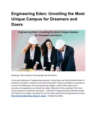 Engineering Eden: Unveiling the Most Unique Campus for Dreamers and Doers