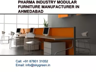 Pharma Industry Modular Furniture Manufacturer in Ahmedabad, Pharma Industry Mod