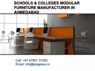Schools & Colleges Modular Furniture Manufacturer in Ahmedabad