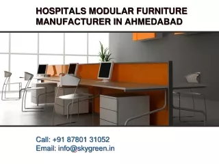 Hospitals Modular Furniture Manufacturer in Ahmedabad, Top Modular Hospital Furn