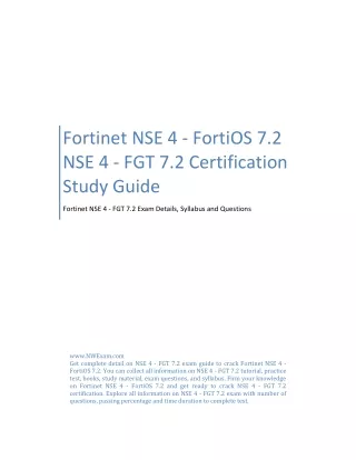 Fortinet NSE 4 - FortiOS 7.2 NSE 4 - FGT 7.2 Certification Study Guide