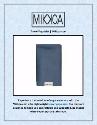 Travel Yoga Mat | Mikkoa.com