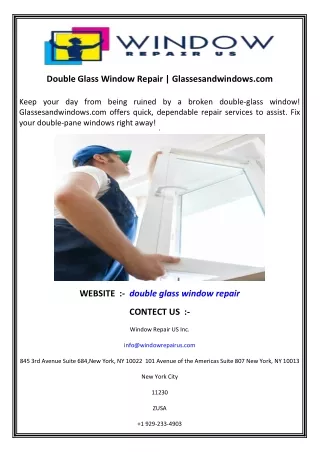 Double Glass Window Repair  Glassesandwindows.com