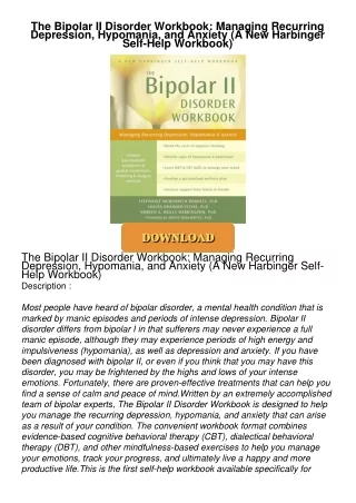 ❤[PDF]⚡  The Bipolar II Disorder Workbook: Managing Recurring Depression, Hypomania,