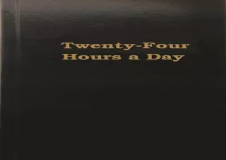 ✔ PDF Download ❤ Twenty Four Hours a Day kindle