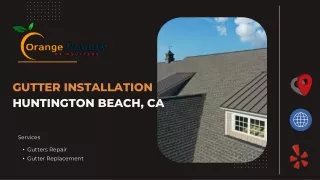 Gutter Installation Huntington Beach, CA