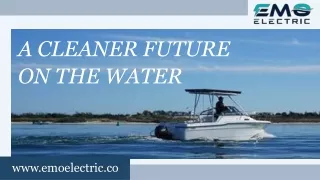 A Cleaner Future on the Water