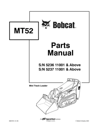 Bobcat MT52 Mini Track Loader Parts Catalogue Manual SN 5236 11001 & Above