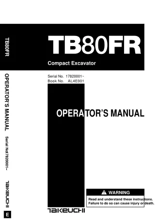 Takeuchi TB80FR Compact Excavator Operator manual Serial No. 17820001 and up